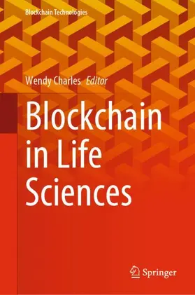 Charles |  Blockchain in Life Sciences | Buch |  Sack Fachmedien