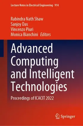 Shaw / Bianchini / Das |  Advanced Computing and Intelligent Technologies | Buch |  Sack Fachmedien