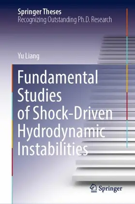 Liang |  Fundamental Studies of Shock-Driven Hydrodynamic Instabilities | Buch |  Sack Fachmedien