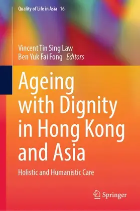 Fong / Law |  Ageing with Dignity in Hong Kong and Asia | Buch |  Sack Fachmedien