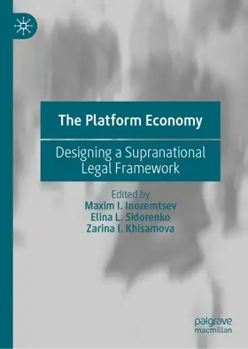 Inozemtsev / Khisamova / Sidorenko |  The Platform Economy | Buch |  Sack Fachmedien