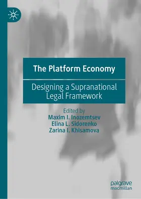 Inozemtsev / Sidorenko / Khisamova |  The Platform Economy | eBook | Sack Fachmedien
