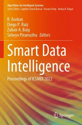 Asokan / Piramuthu / Ruiz |  Smart Data Intelligence | Buch |  Sack Fachmedien