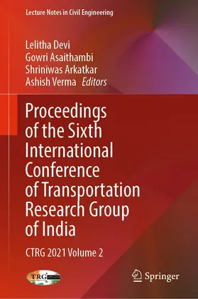 Devi / Asaithambi / Arkatkar |  Proceedings of the Sixth International Conference of Transportation Research Group of India | eBook | Sack Fachmedien