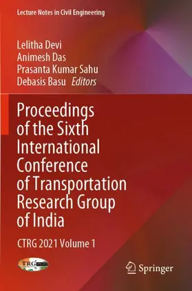 Devi / Basu / Das | Proceedings of the Sixth International Conference of Transportation Research Group of India | Buch | 978-981-19-3507-7 | sack.de