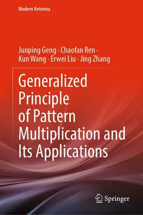 Geng / Ren / Wang |  Generalized Principle of Pattern Multiplication and Its Applications | eBook | Sack Fachmedien