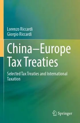 Riccardi |  China-Europe Tax Treaties | Buch |  Sack Fachmedien