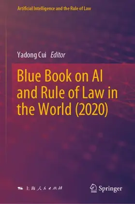 Cui |  Blue Book on AI and Rule of Law in the World (2020) | Buch |  Sack Fachmedien
