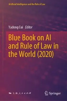 Cui | Blue Book on AI and Rule of Law in the World (2020) | E-Book | sack.de