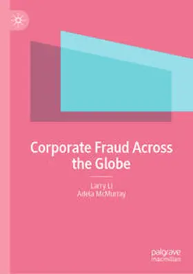 Li / McMurray |  Corporate Fraud Across the Globe | eBook | Sack Fachmedien