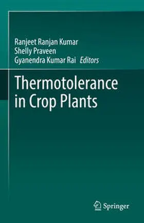 Kumar / Praveen / Rai |  Thermotolerance in Crop Plants | eBook | Sack Fachmedien