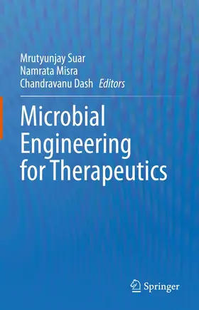 Suar / Misra / Dash | Microbial Engineering for Therapeutics | E-Book | www2.sack.de