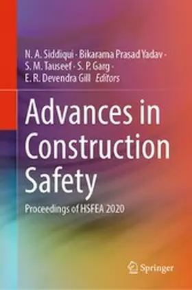 Siddiqui / Yadav / Tauseef |  Advances in Construction Safety | eBook | Sack Fachmedien