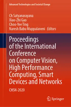 Satyanarayana / Gao / Ting | Proceedings of the International Conference on Computer Vision, High Performance Computing, Smart Devices and Networks | E-Book | sack.de