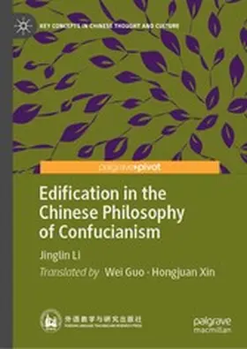 Li |  Edification in the Chinese Philosophy of Confucianism | eBook | Sack Fachmedien
