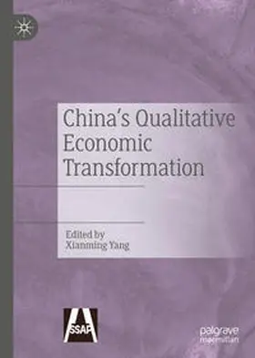 Yang |  China's Qualitative Economic Transformation | eBook | Sack Fachmedien