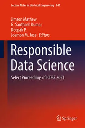 Mathew / Santhosh Kumar / P. |  Responsible Data Science | eBook | Sack Fachmedien