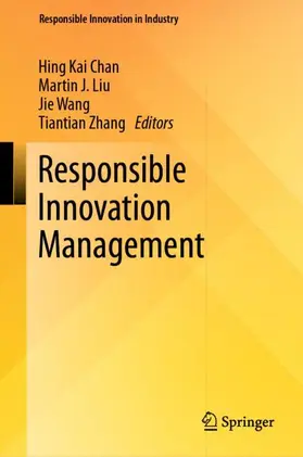 Chan / Liu / Wang |  Responsible Innovation Management | Buch |  Sack Fachmedien