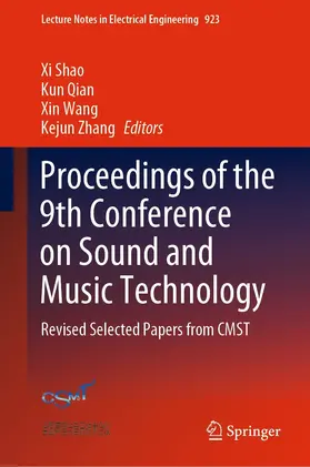 Shao / Qian / Wang | Proceedings of the 9th Conference on Sound and Music Technology | E-Book | sack.de