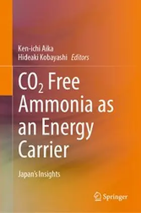 Aika / Kobayashi |  CO2 Free Ammonia as an Energy Carrier | eBook | Sack Fachmedien