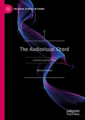 Huvenne |  The Audiovisual Chord | eBook | Sack Fachmedien