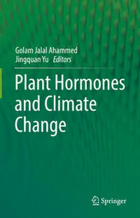 Ahammed / Yu |  Plant Hormones and Climate Change | eBook | Sack Fachmedien