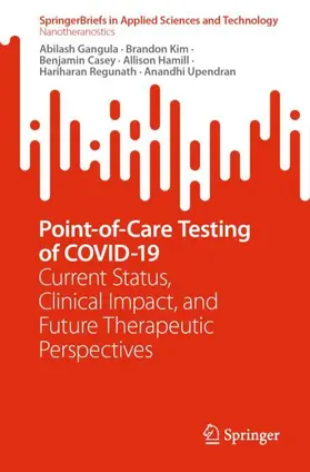 Gangula / Kim / Upendran |  Point-of-Care Testing of COVID-19 | Buch |  Sack Fachmedien