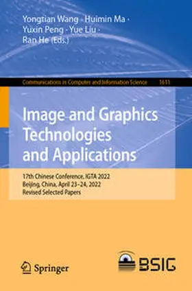 Wang / Ma / Peng | Image and Graphics Technologies and Applications | E-Book | sack.de