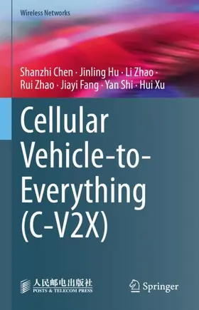 Chen / Hu / Zhao |  Cellular Vehicle-to-Everything (C-V2X) | Buch |  Sack Fachmedien