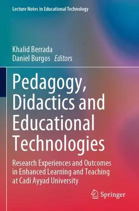 Burgos / Berrada |  Pedagogy, Didactics and Educational Technologies | Buch |  Sack Fachmedien