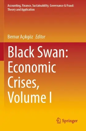 Açikgöz |  Black Swan: Economic Crises, Volume I | Buch |  Sack Fachmedien