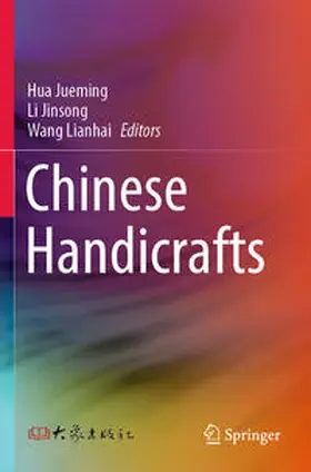 Jueming / Jinsong / Lianhai |  Chinese Handicrafts | Buch |  Sack Fachmedien