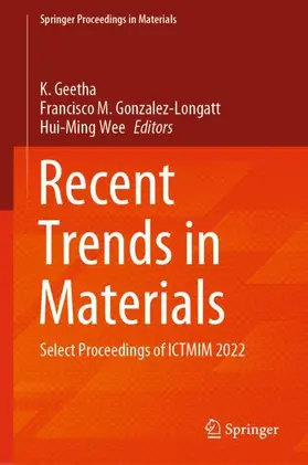 Geetha / Wee / Gonzalez-Longatt |  Recent Trends in Materials | Buch |  Sack Fachmedien