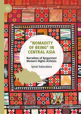 Sultanalieva |  ”Nomadity of Being” in Central Asia | eBook | Sack Fachmedien