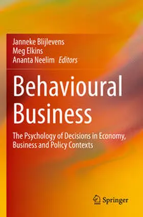 Blijlevens / Elkins / Neelim | Behavioural Business | Buch | 978-981-19-5548-8 | www2.sack.de