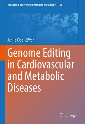 Xiao | Genome Editing in Cardiovascular and Metabolic Diseases | E-Book | sack.de