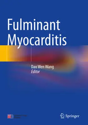 Wang |  Fulminant Myocarditis | Buch |  Sack Fachmedien