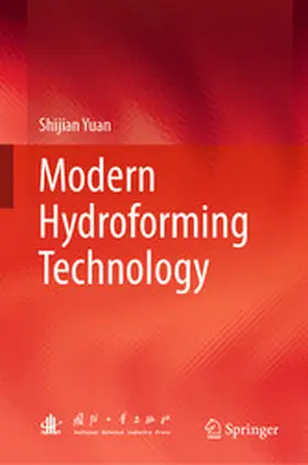 Yuan |  Modern Hydroforming Technology | eBook | Sack Fachmedien