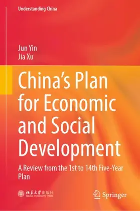Xu / Yin | China's Plan for Economic and Social Development | Buch | 978-981-19-5903-5 | sack.de