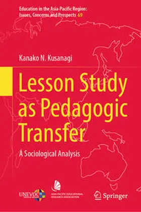Kusanagi |  Lesson Study as Pedagogic Transfer | eBook | Sack Fachmedien