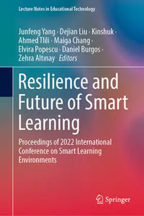 Yang / Liu / Kinshuk | Resilience and Future of Smart Learning | E-Book | sack.de