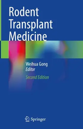 Gong |  Rodent Transplant Medicine | Buch |  Sack Fachmedien