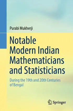 Mukherji | Notable Modern Indian Mathematicians and Statisticians | Buch | 978-981-19-6131-1 | www2.sack.de