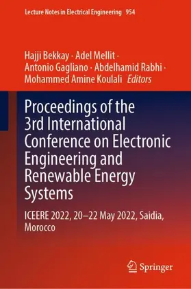 Bekkay / Mellit / Amine Koulali |  Proceedings of the 3rd International Conference on Electronic Engineering and Renewable Energy Systems | Buch |  Sack Fachmedien