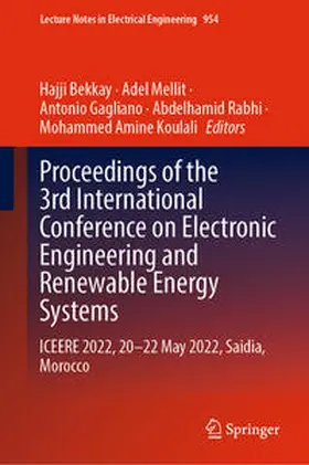 Bekkay / Mellit / Gagliano | Proceedings of the 3rd International Conference on Electronic Engineering and Renewable Energy Systems | E-Book | sack.de