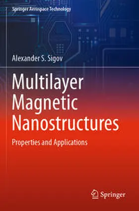 Sigov |  Multilayer Magnetic Nanostructures | Buch |  Sack Fachmedien