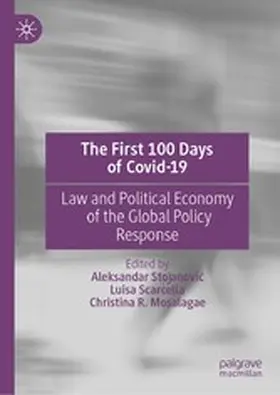 Stojanovic / Stojanovic / Scarcella |  The First 100 Days of Covid-19 | eBook | Sack Fachmedien