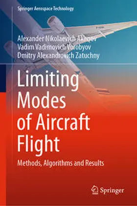 Akimov / Vorobyov / Zatuchny |  Limiting Modes of Aircraft Flight | eBook | Sack Fachmedien