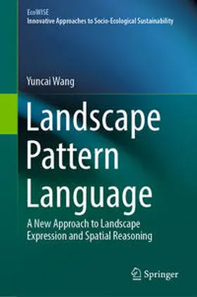 Wang |  Landscape Pattern Language | eBook | Sack Fachmedien