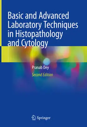Dey |  Basic and Advanced Laboratory Techniques in Histopathology and Cytology | eBook | Sack Fachmedien